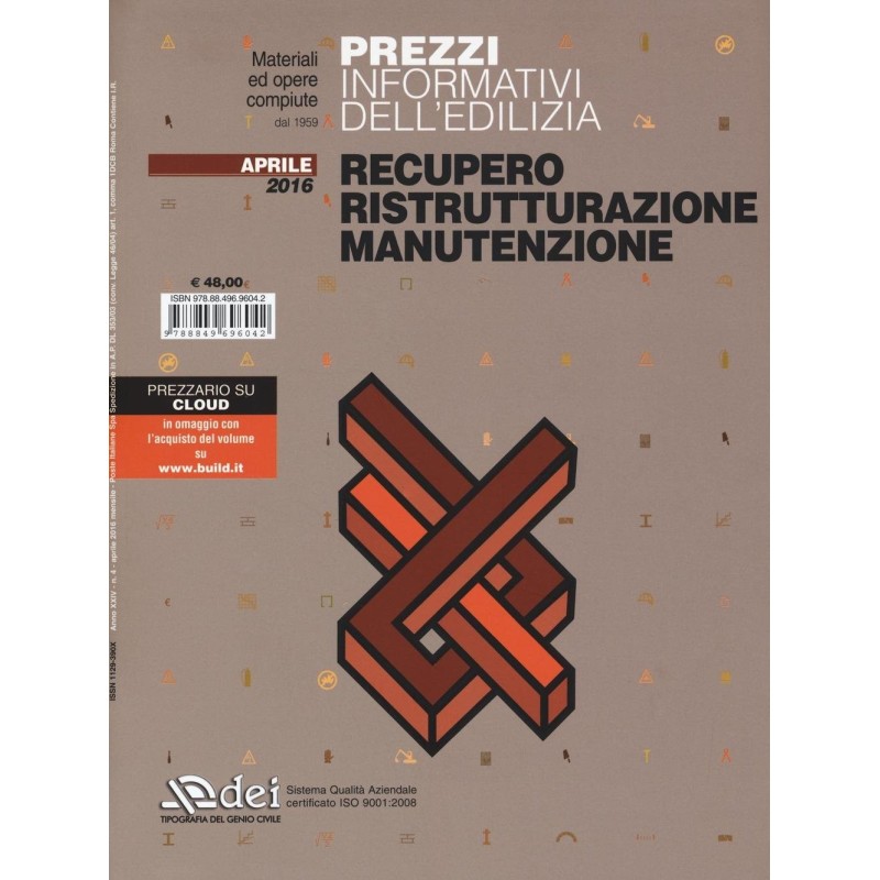 Prezzi informativi dell'edilizia recupero ristrutturazione e manutenzione Prezzi informativi dell'edilizia recupero ristrutturazione e manutenzione