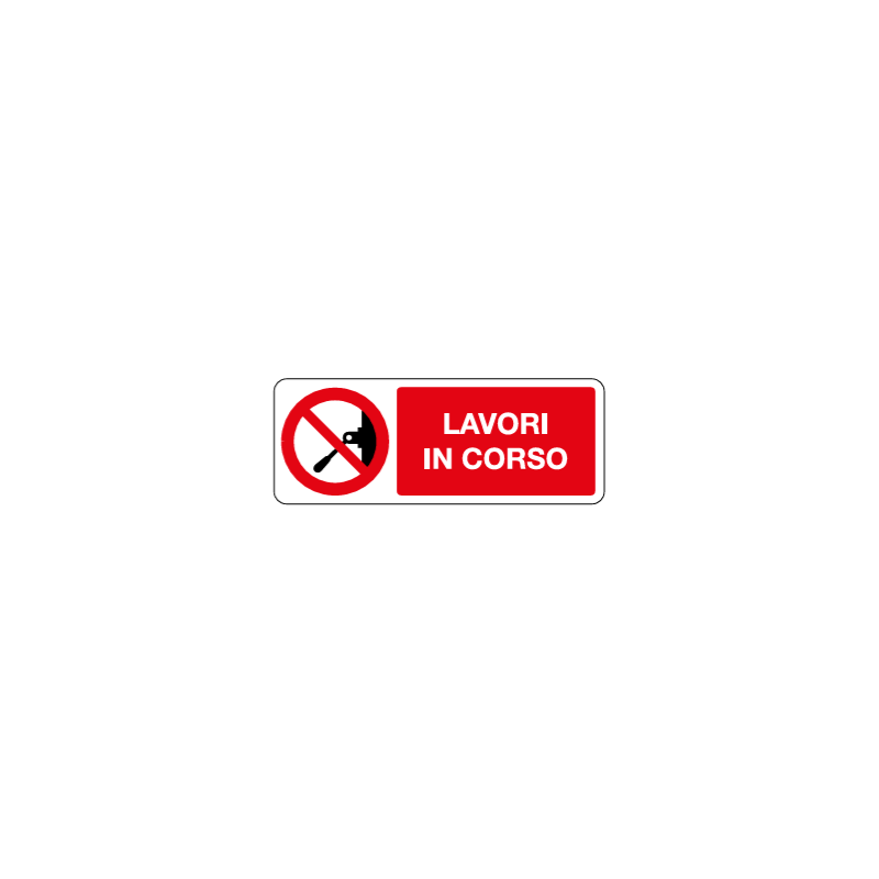 Aluminum prohibition sign f.to mm 330x125 Aluminum prohibition sign f.to mm 330x125